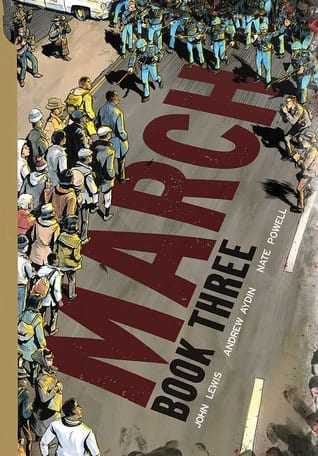 March: Book Three (March #3)