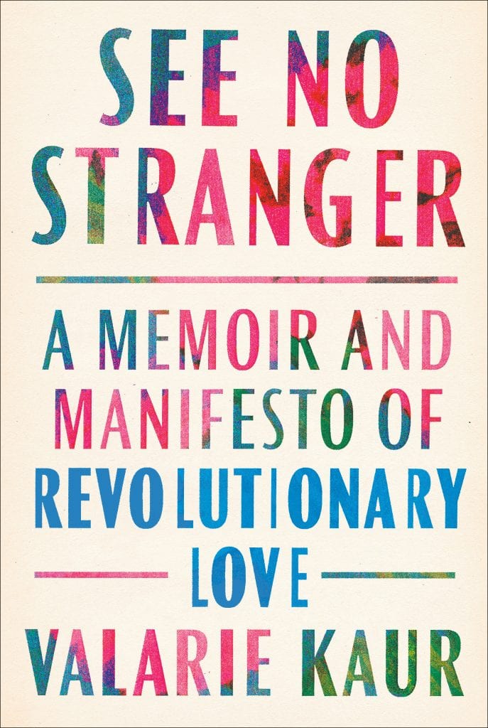 See No Stranger: A Memoir and Manifesto of Revolutionary Love