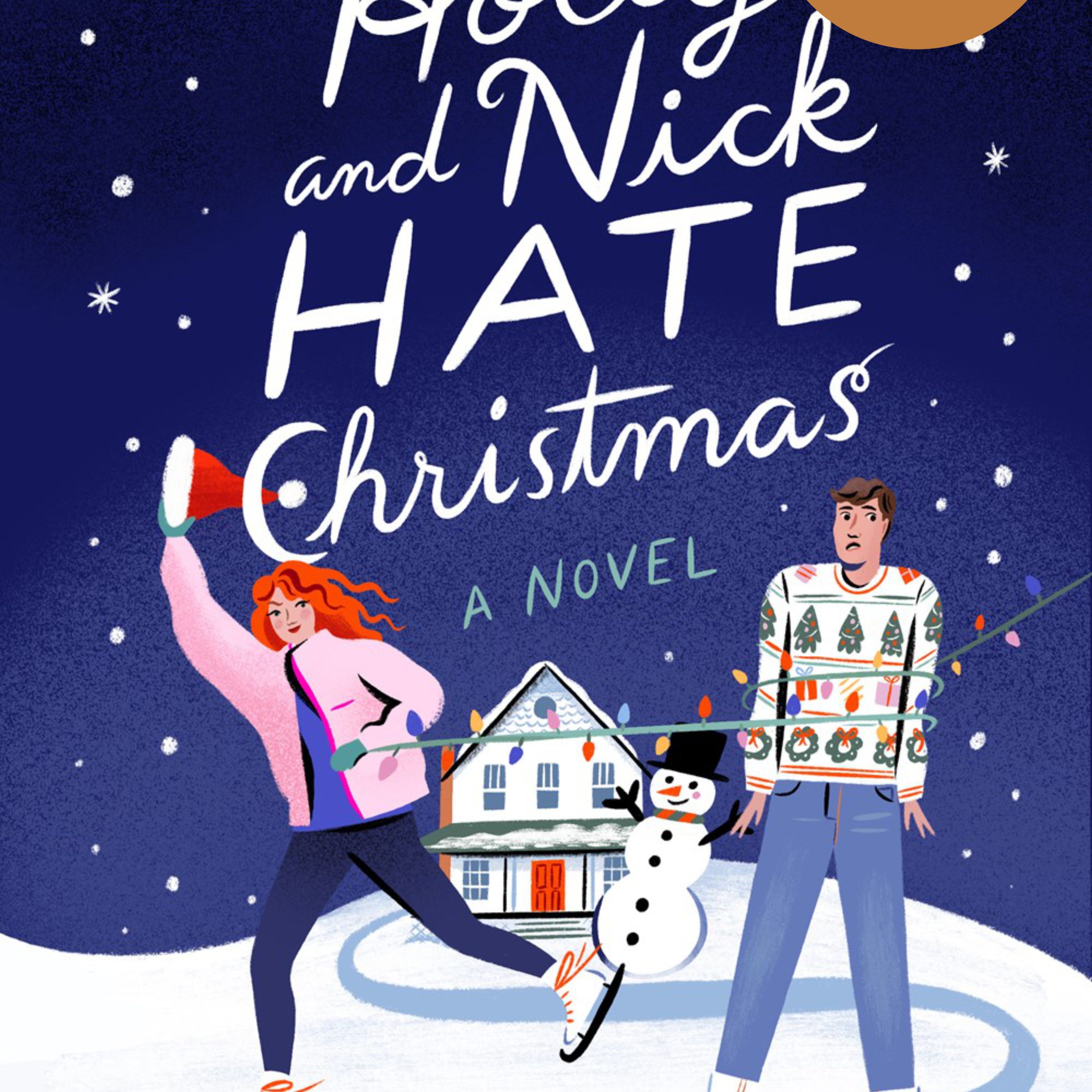 Holly and Nick Hate Christmas