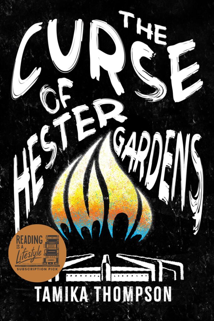 The Curse of Hester Gardens